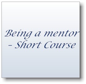 Being a mentor – Short Course