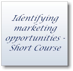 Identifying marketing opportunities - Short Course